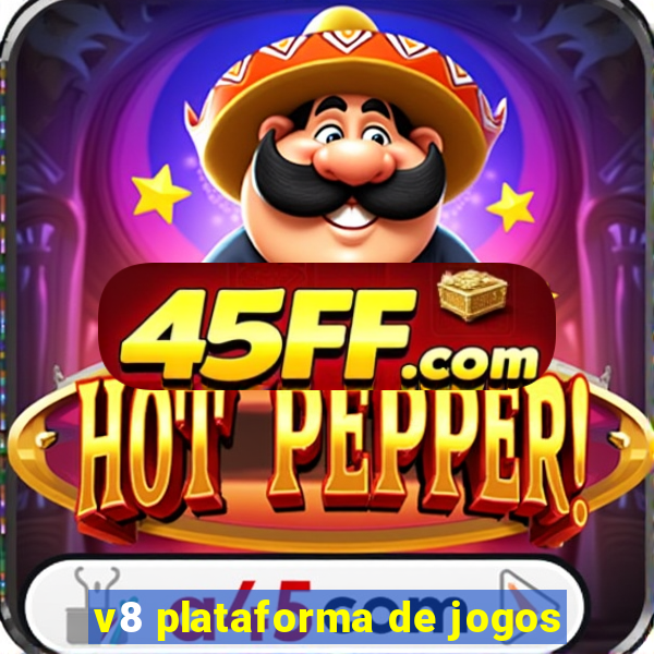 v8 plataforma de jogos